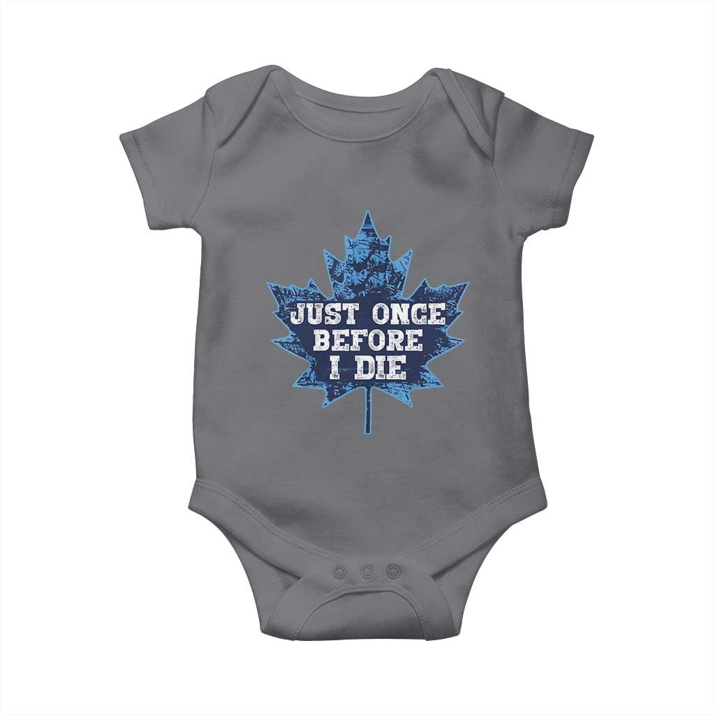 Vintage Canada Hockey Baby Onesie Toronto Just Once Before I Die Maple Leafs