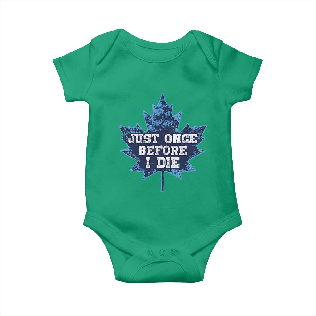 Vintage Canada Hockey Baby Onesie Toronto Just Once Before I Die Maple Leafs