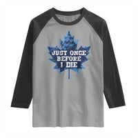 Vintage Canada Hockey Raglan Shirt Toronto Just Once Before I Die Maple Leafs