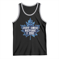 Vintage Canada Hockey Tank Top Toronto Just Once Before I Die Maple Leafs