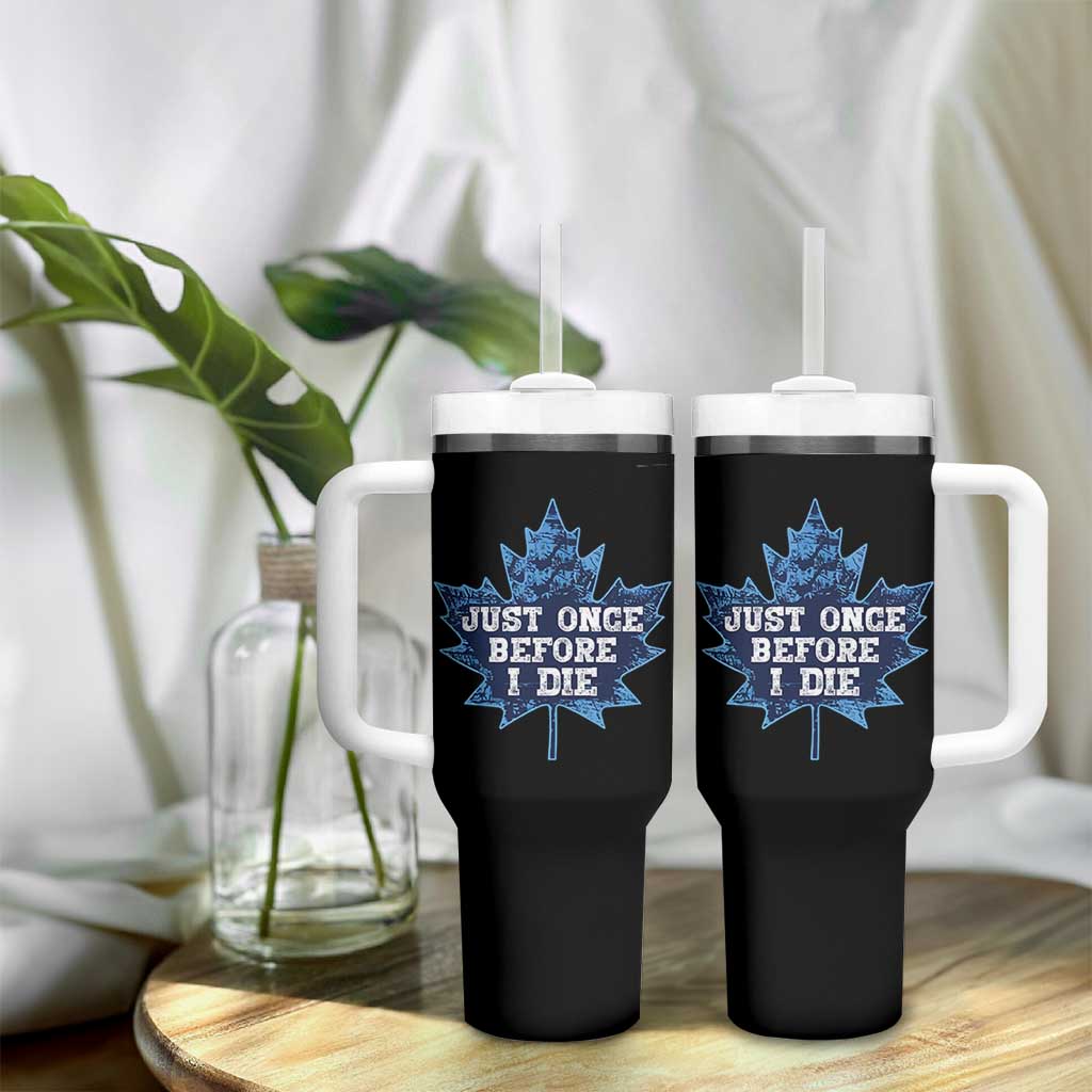 Vintage Canada Hockey Tumbler With Handle Toronto Just Once Before I Die Maple Leafs