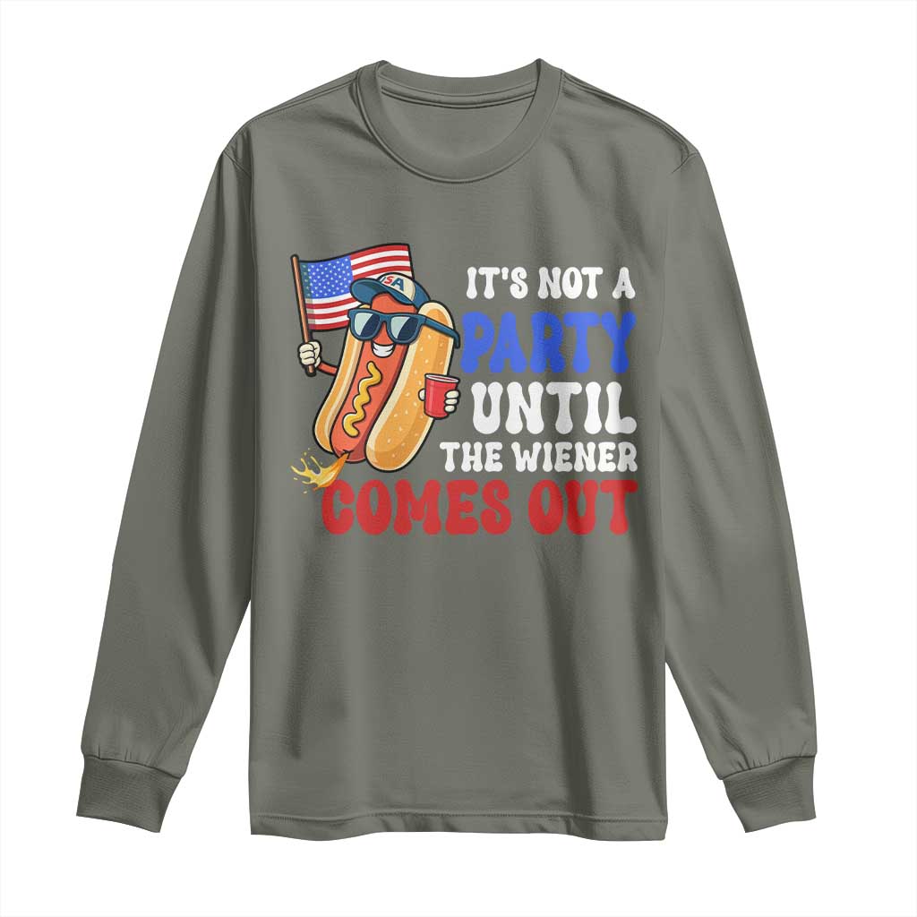 4th of July It's Not A Party Until The Wiener Comes Out Long Sleeve Shirt Funny Hot Dog Independence Day Patriotic Weenies - Wonder Print Shop