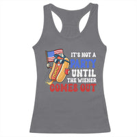 4th of July It's Not A Party Until The Wiener Comes Out Racerback Tank Top Funny Hot Dog Independence Day Patriotic Weenies - Wonder Print Shop