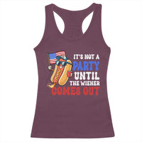 4th of July It's Not A Party Until The Wiener Comes Out Racerback Tank Top Funny Hot Dog Independence Day Patriotic Weenies - Wonder Print Shop
