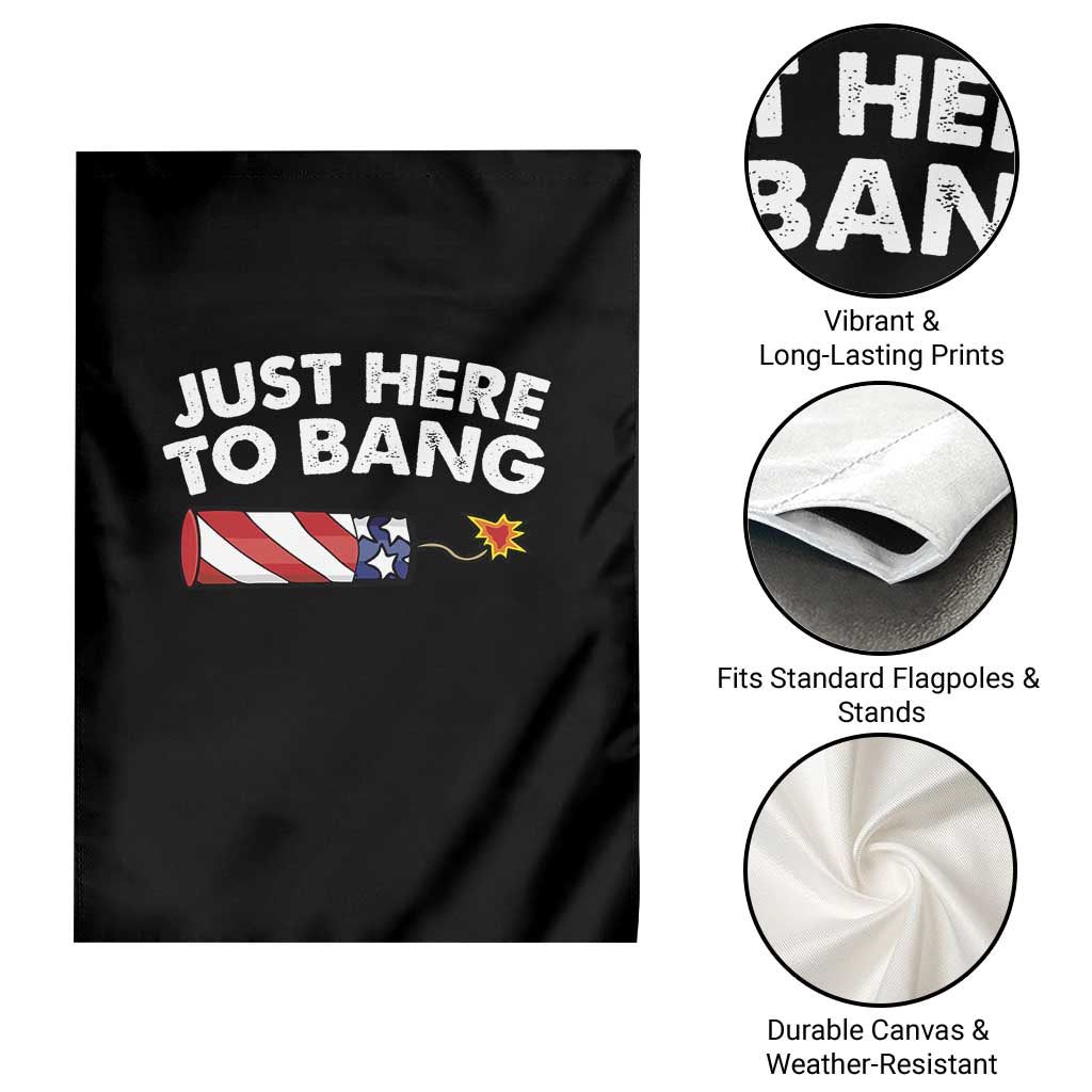 Funny 4th July Just Here To Bang Garden Flag USA Fireworks American Flag - Wonder Print Shop