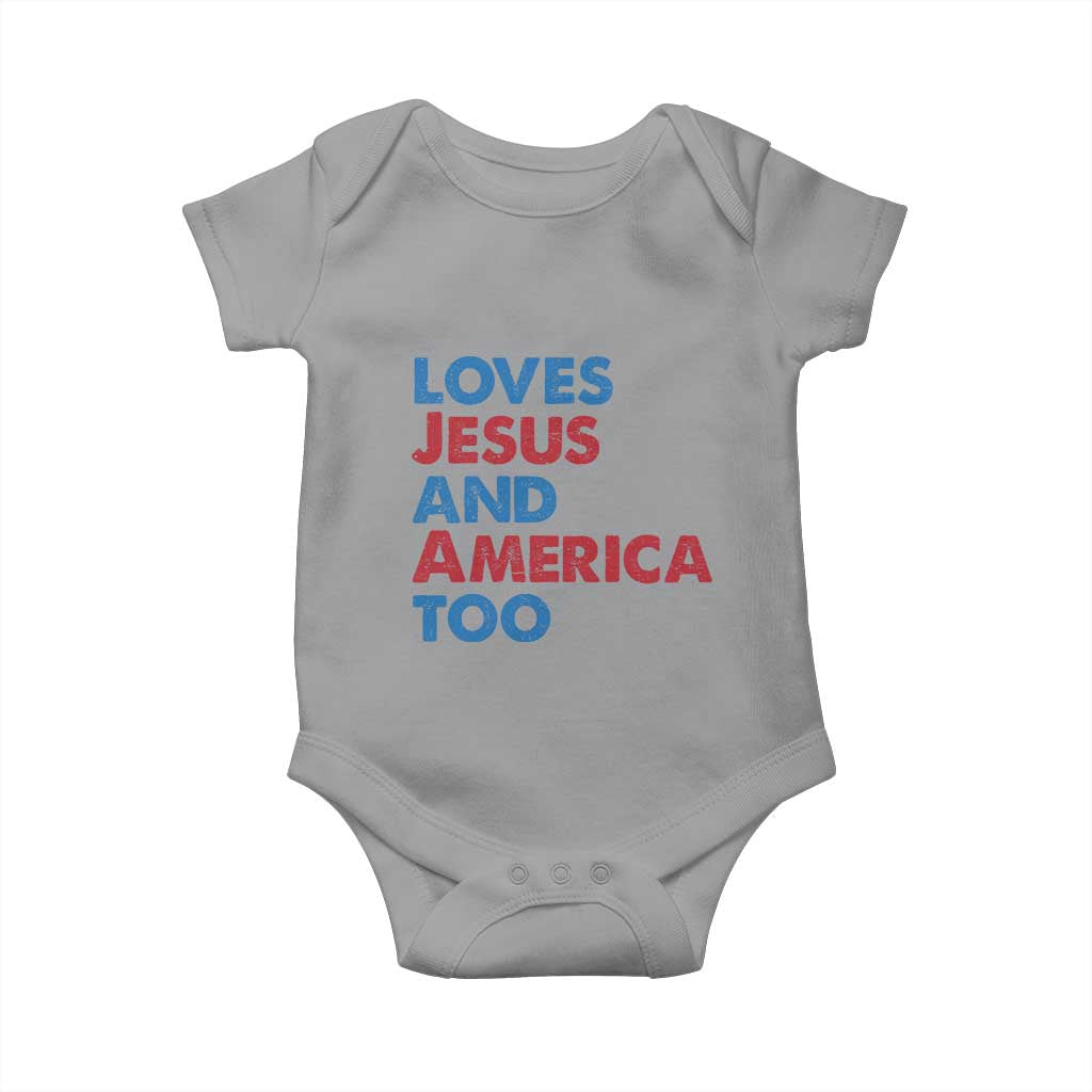 Loves Jesus and America Too Baby Onesie 4th of July Patriotic - Wonder Print Shop