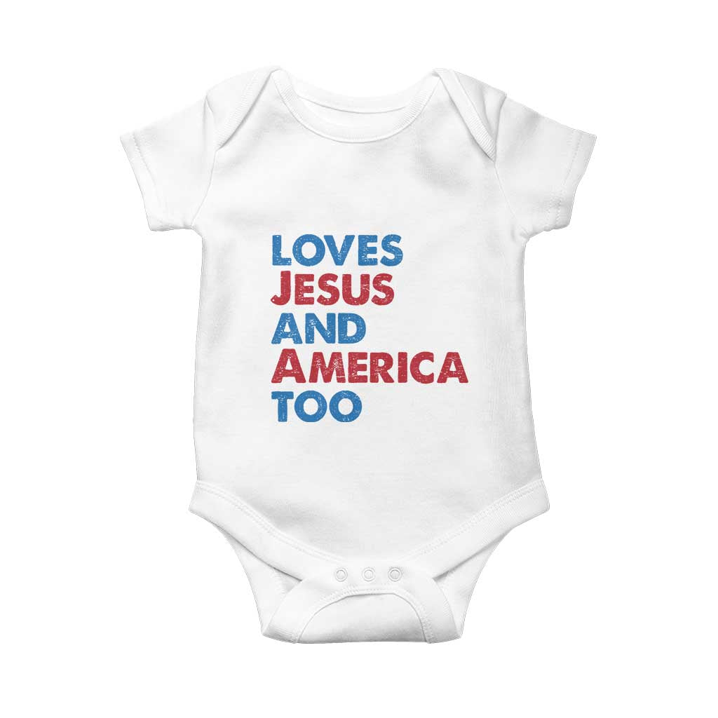 Loves Jesus and America Too Baby Onesie 4th of July Patriotic - Wonder Print Shop