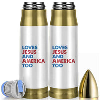 Loves Jesus and America Too Bullet Tumbler 4th of July Patriotic - Wonder Print Shop