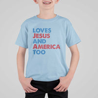 Loves Jesus and America Too T Shirt For Kid 4th of July Patriotic - Wonder Print Shop