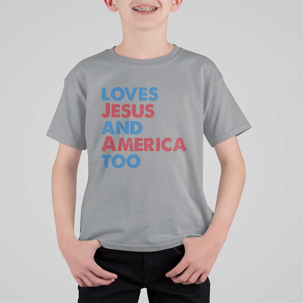 Loves Jesus and America Too T Shirt For Kid 4th of July Patriotic - Wonder Print Shop