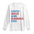 Loves Jesus and America Too Long Sleeve Shirt 4th of July Patriotic - Wonder Print Shop