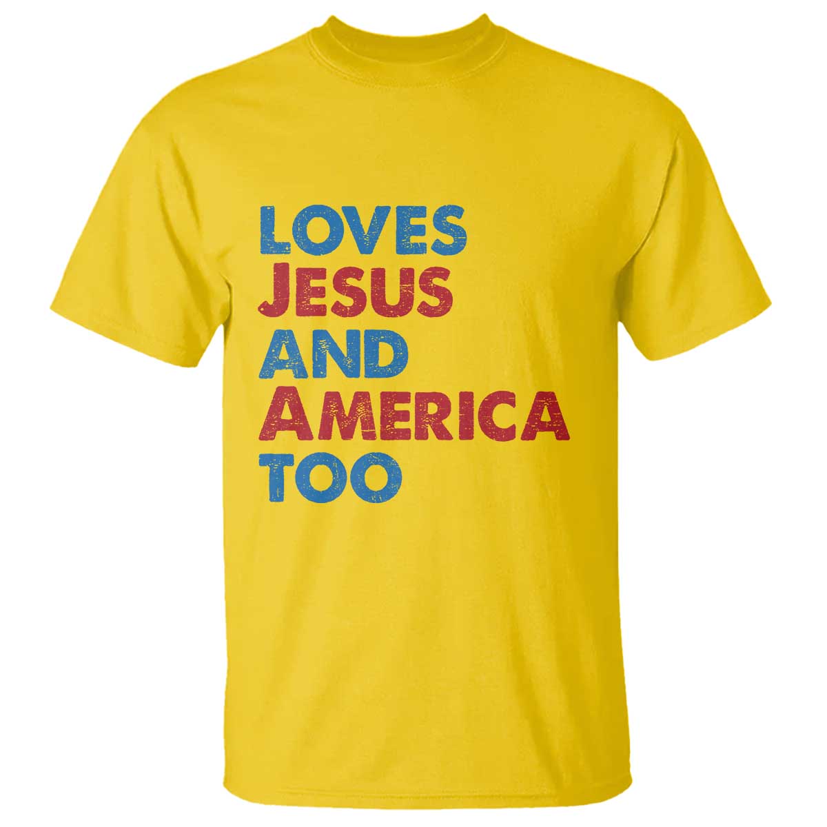 Loves Jesus and America Too T Shirt 4th of July Patriotic - Wonder Print Shop