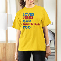 Loves Jesus and America Too T Shirt For Women 4th of July Patriotic - Wonder Print Shop