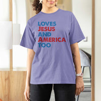 Loves Jesus and America Too T Shirt For Women 4th of July Patriotic - Wonder Print Shop