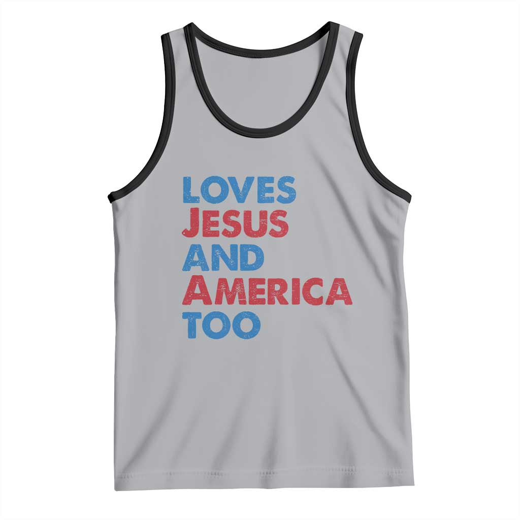 Loves Jesus and America Too Tank Top 4th of July Patriotic - Wonder Print Shop