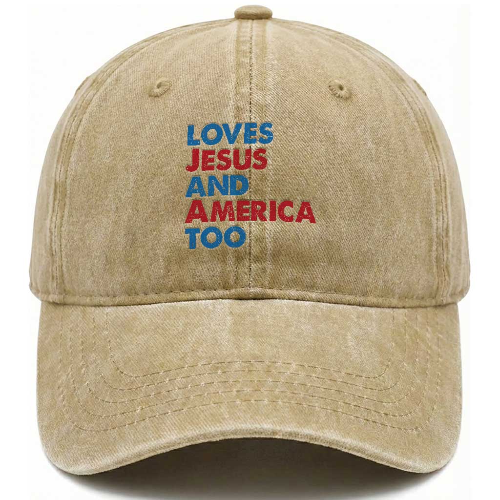 Loves Jesus and America Too Washed Cotton Baseball Cap 4th of July Patriotic