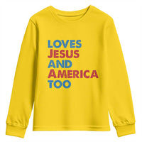 Loves Jesus and America Too Youth Sweatshirt 4th of July Patriotic - Wonder Print Shop