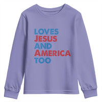 Loves Jesus and America Too Youth Sweatshirt 4th of July Patriotic - Wonder Print Shop