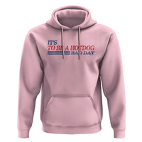 It's A Bad Day To Be A HotDog Hoodie Funny 4th Of July Patriotic Summer BBQ - Wonder Print Shop
