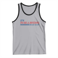 It's A Bad Day To Be A HotDog Tank Top Funny 4th Of July Patriotic Summer BBQ - Wonder Print Shop