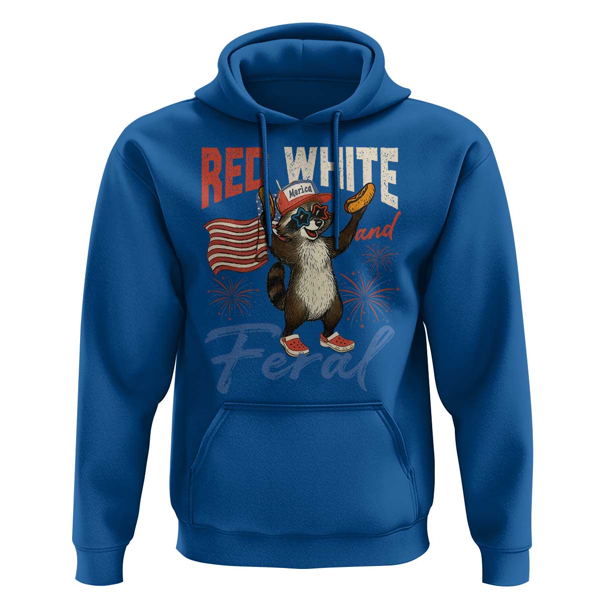 Funny Raccoon July 4th Hoodie Red White and Feral Patriotic Trash Panda - Wonder Print Shop