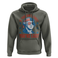 Funny 4th Of July Hoodie George Washington Stay Strapped Or Get Clapped - Wonder Print Shop