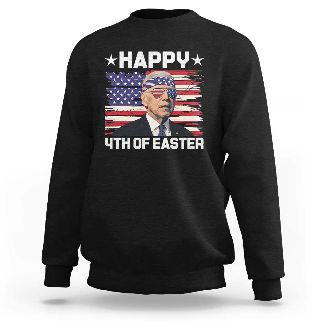 Joe Biden Happy Easter For Funny 4th Of July Sweatshirt USA American Flag - Wonder Print Shop