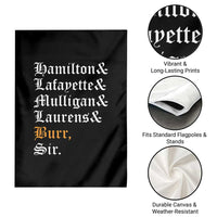 Hamilton Laurens Lafayette Mulligan Burr, Sir Garden Flag - Wonder Print Shop