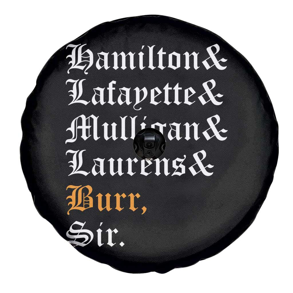 Hamilton Laurens Lafayette Mulligan Burr, Sir Spare Tire Cover - Wonder Print Shop