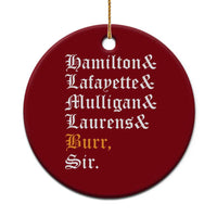 Hamilton Laurens Lafayette Mulligan Burr Sir Ceramic Ornament - Wonder Print Shop