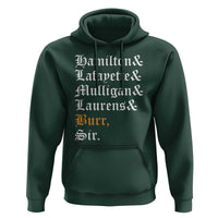 Hamilton Laurens Lafayette Mulligan Burr, Sir Hoodie - Wonder Print Shop
