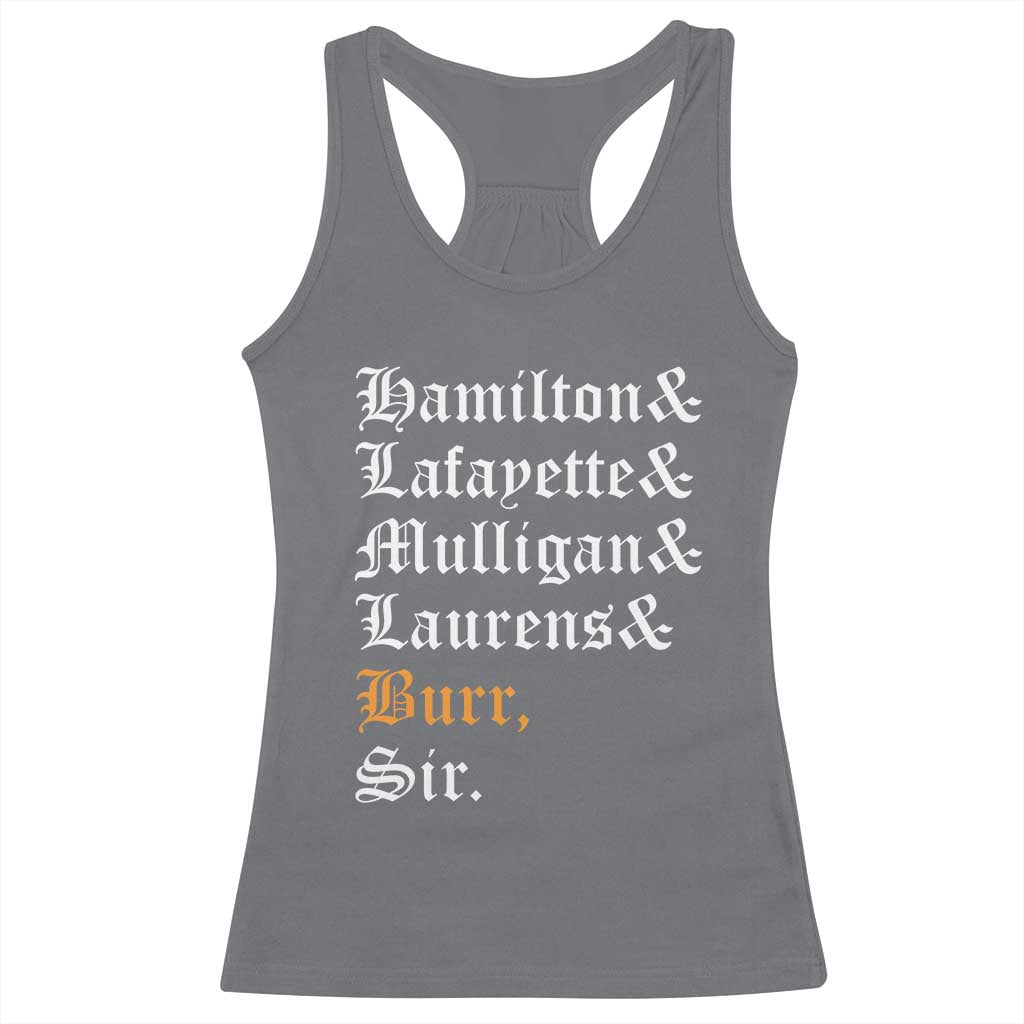 Hamilton Laurens Lafayette Mulligan Burr, Sir Racerback Tank Top - Wonder Print Shop