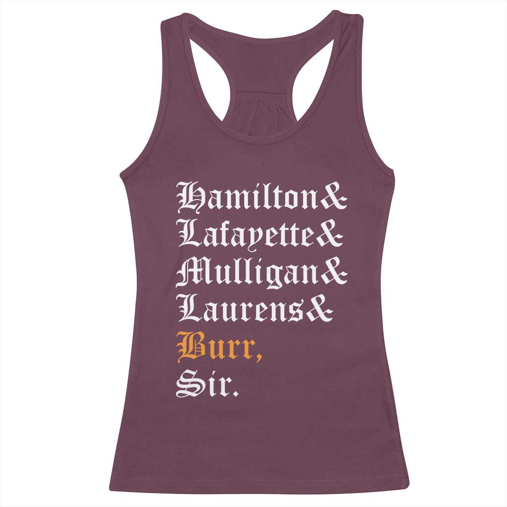 Hamilton Laurens Lafayette Mulligan Burr, Sir Racerback Tank Top - Wonder Print Shop