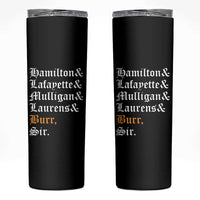 Hamilton Laurens Lafayette Mulligan Burr, Sir Skinny Tumbler - Wonder Print Shop