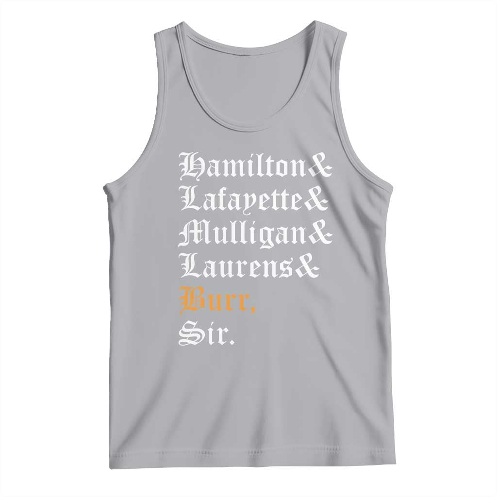 Hamilton Laurens Lafayette Mulligan Burr, Sir Tank Top - Wonder Print Shop
