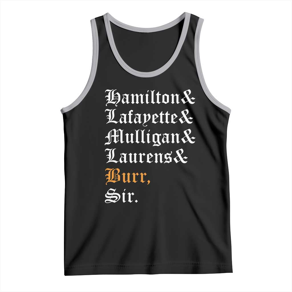 Hamilton Laurens Lafayette Mulligan Burr, Sir Tank Top - Wonder Print Shop