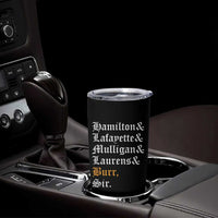 Hamilton Laurens Lafayette Mulligan Burr, Sir Tumbler Cup - Wonder Print Shop