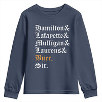 Hamilton Laurens Lafayette Mulligan Burr, Sir Youth Sweatshirt - Wonder Print Shop