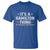 It's a Hamilton Thing You Wouldn't Understand T Shirt - Wonder Print Shop