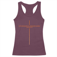 Fatherhood Is Kingdom Work Racerback Tank Top Vintage Christian Dad Cross