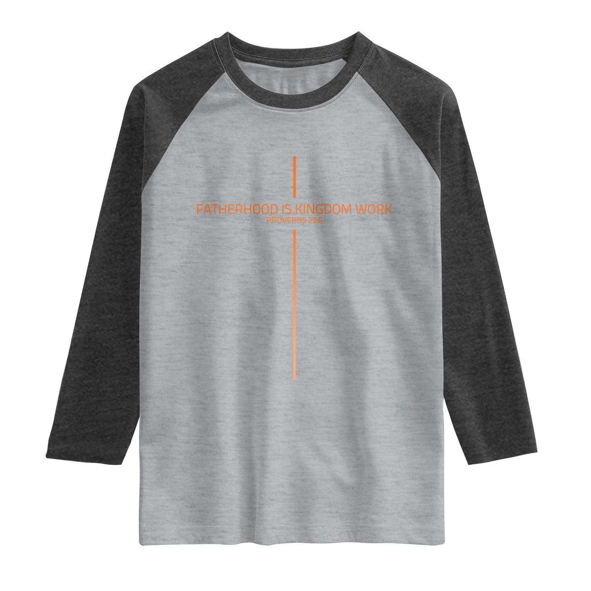 Fatherhood Is Kingdom Work Raglan Shirt Vintage Christian Dad Cross
