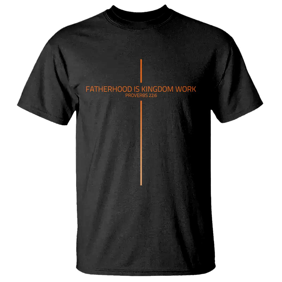Fatherhood Is Kingdom Work T Shirt Vintage Christian Dad Cross