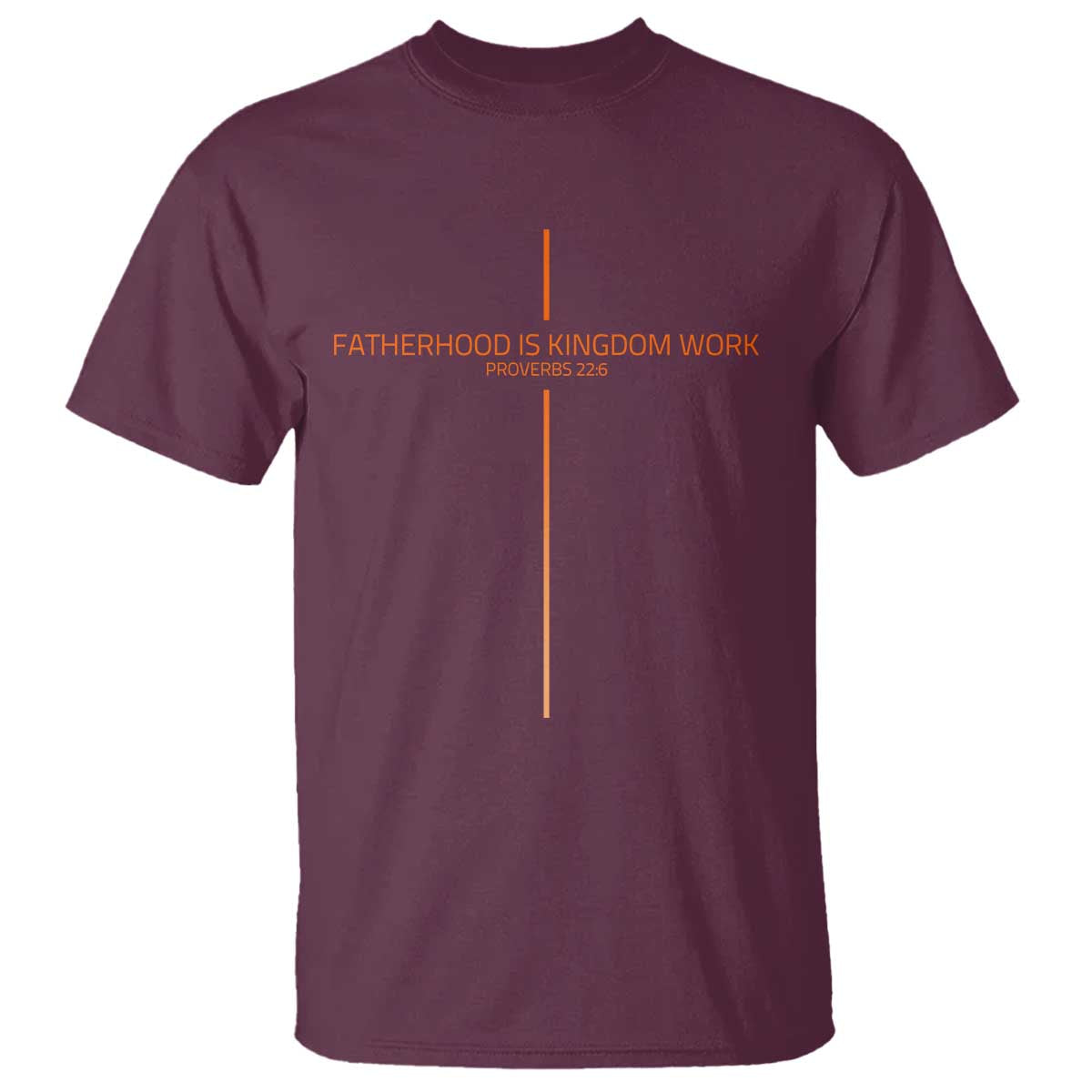 Fatherhood Is Kingdom Work T Shirt Vintage Christian Dad Cross