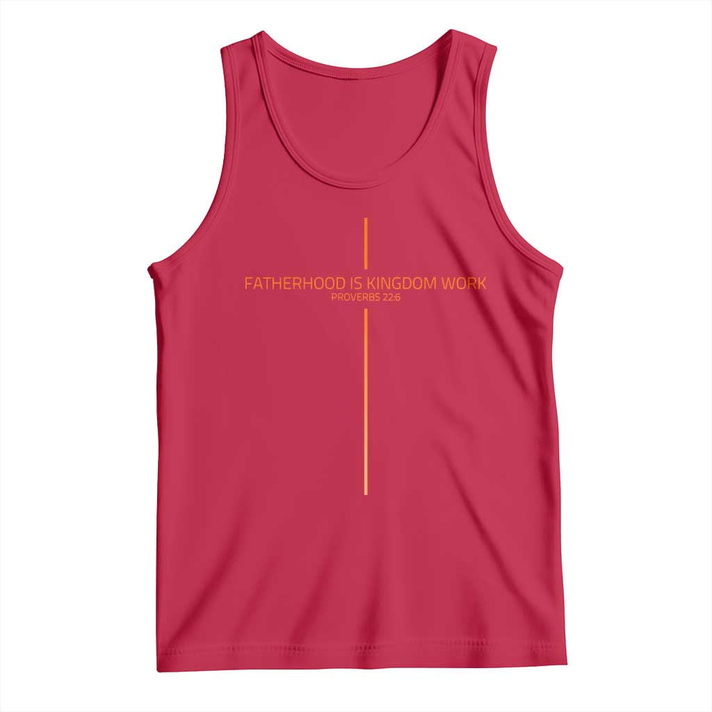 Fatherhood Is Kingdom Work Tank Top Vintage Christian Dad Cross
