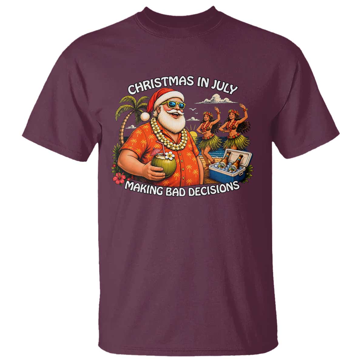 Funny Christmas in July Making Bad Decisions T Shirt Tropical Santa Hawaiian Summer Holiday Party