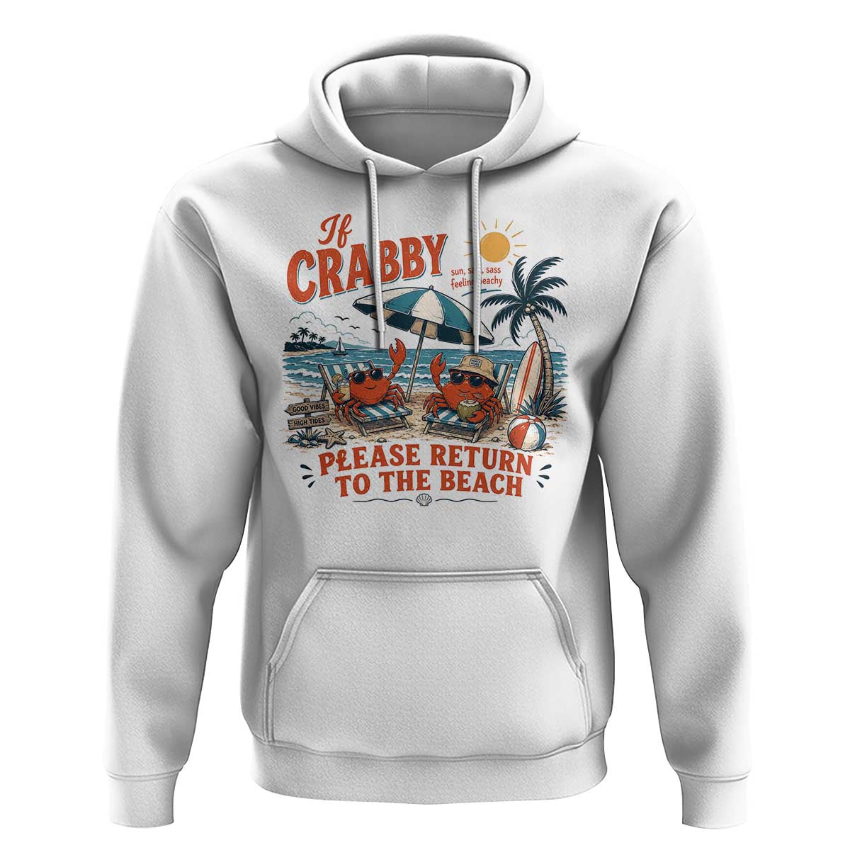 If Crabby Return To Beach Hoodie Vintage Summer Ocean Graphic Summer Vacation