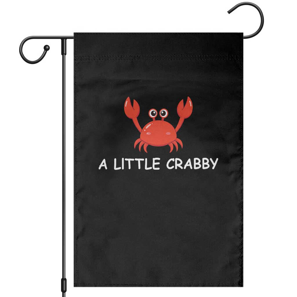A Little Crabby Garden Flag Minimalist Beach Meme Summer Aesthetic