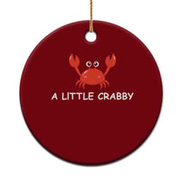 A Little Crabby Ceramic Ornament Minimalist Beach Meme Summer Aesthetic