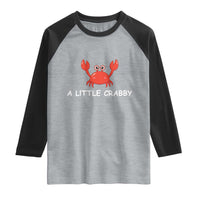 A Little Crabby Raglan Shirt Minimalist Beach Meme Summer Aesthetic