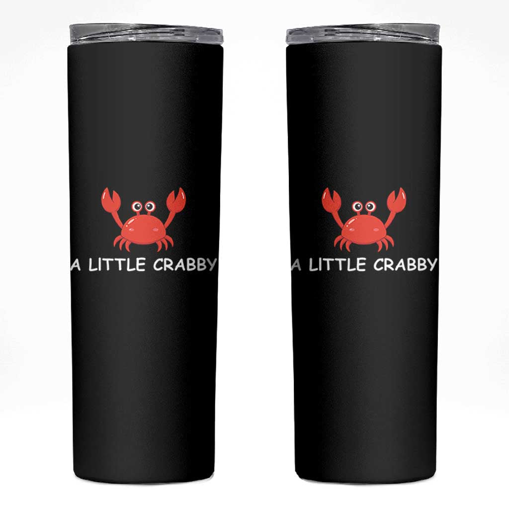 A Little Crabby Skinny Tumbler Minimalist Beach Meme Summer Aesthetic
